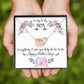 To My Lovely Mom - Everything I Am - Interlocking Hearts - Celeste Jewel