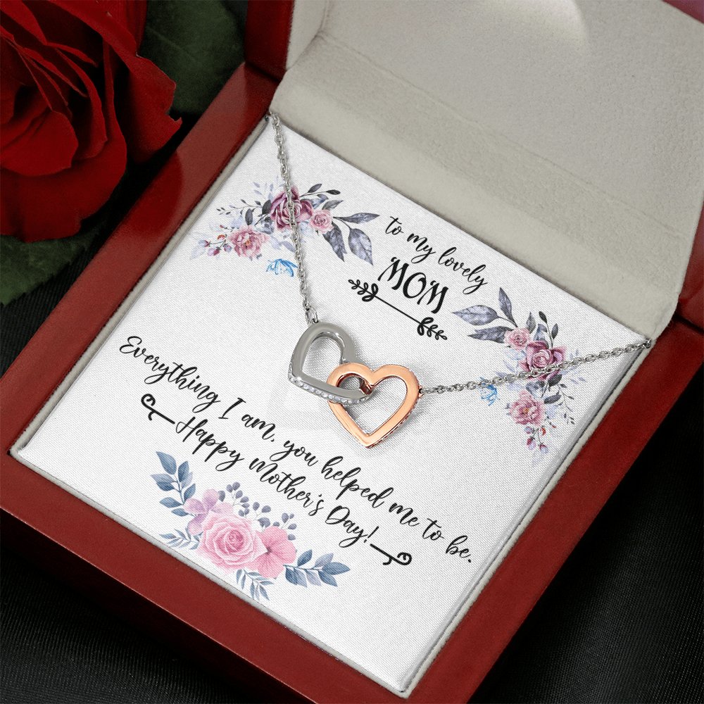 To My Lovely Mom - Everything I Am - Interlocking Hearts - Celeste Jewel