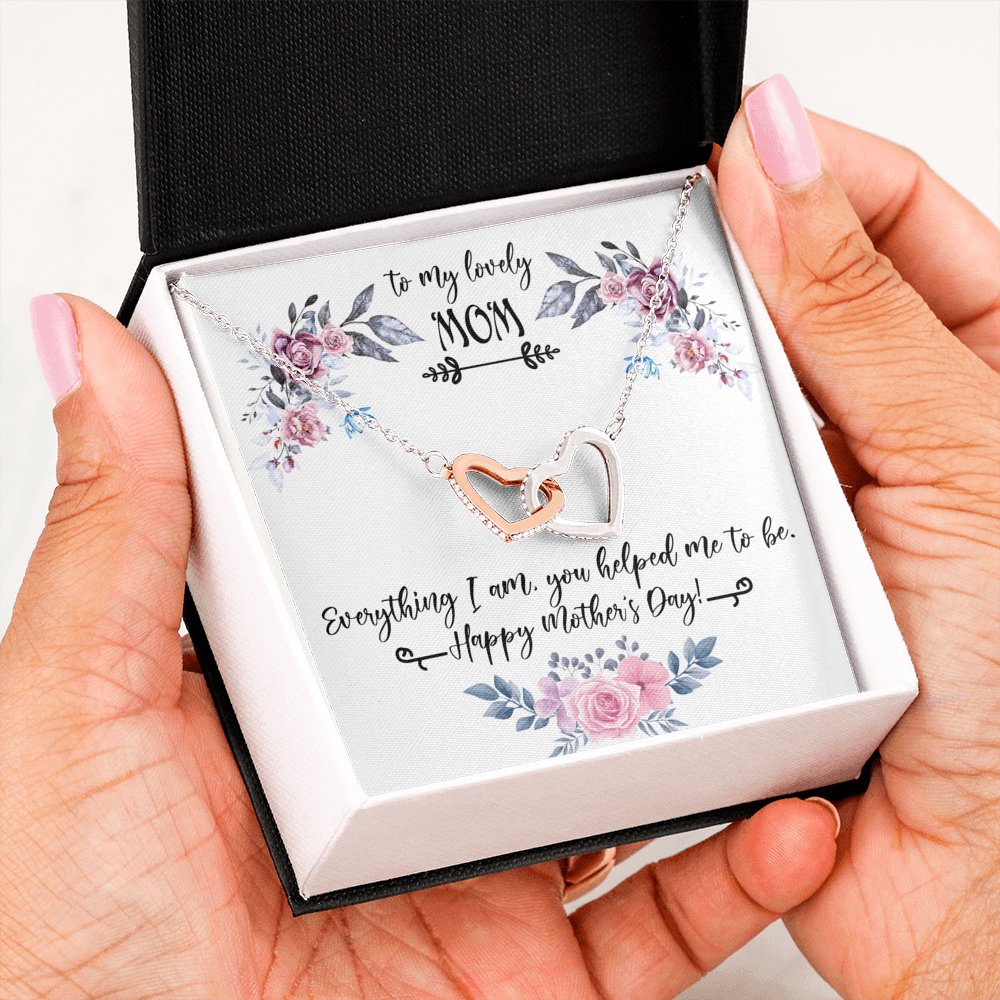 To My Lovely Mom - Everything I Am - Interlocking Hearts - Celeste Jewel