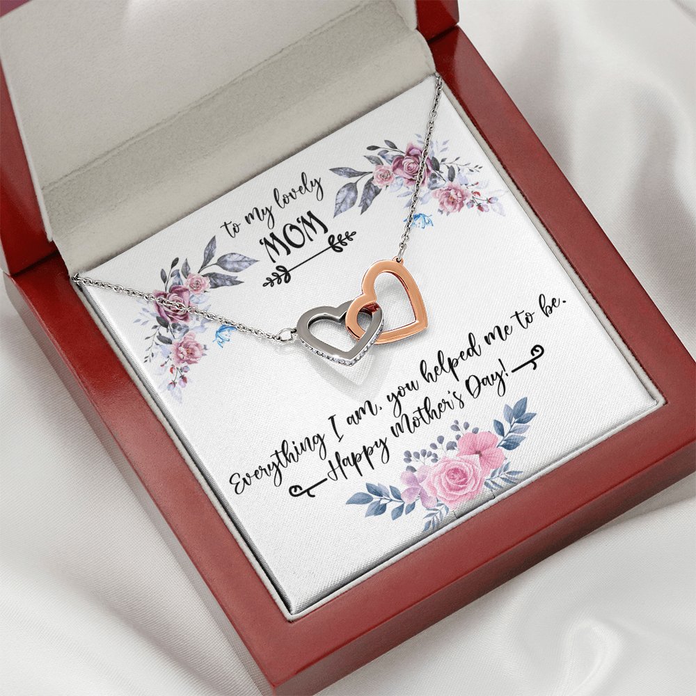 To My Lovely Mom - Everything I Am - Interlocking Hearts - Celeste Jewel