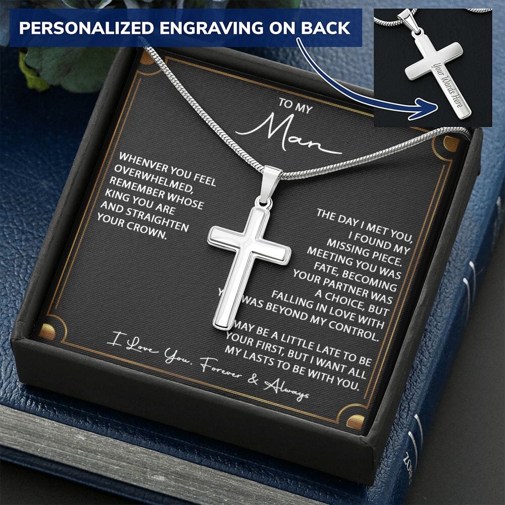 To My Man - Straighten Your Crown - Men's Personalized Cross - Celeste Jewel