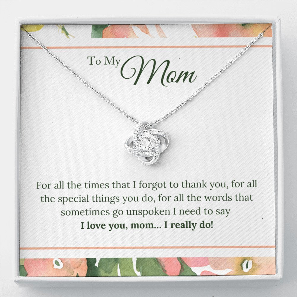 To My Mom - I Love You, I Really Do - Love Knot Necklace - Celeste Jewel