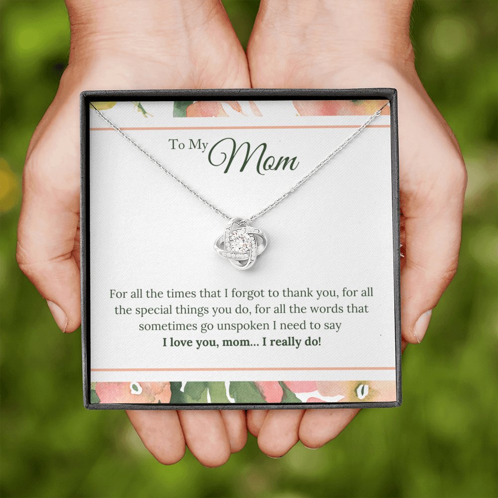 To My Mom - I Love You, I Really Do - Love Knot Necklace - Celeste Jewel