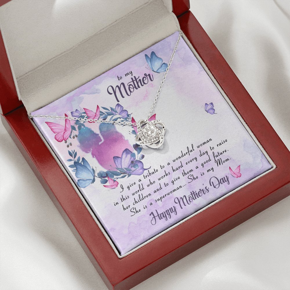 To My Mother - She Is A Superwoman - Love Knot Necklace - Celeste Jewel