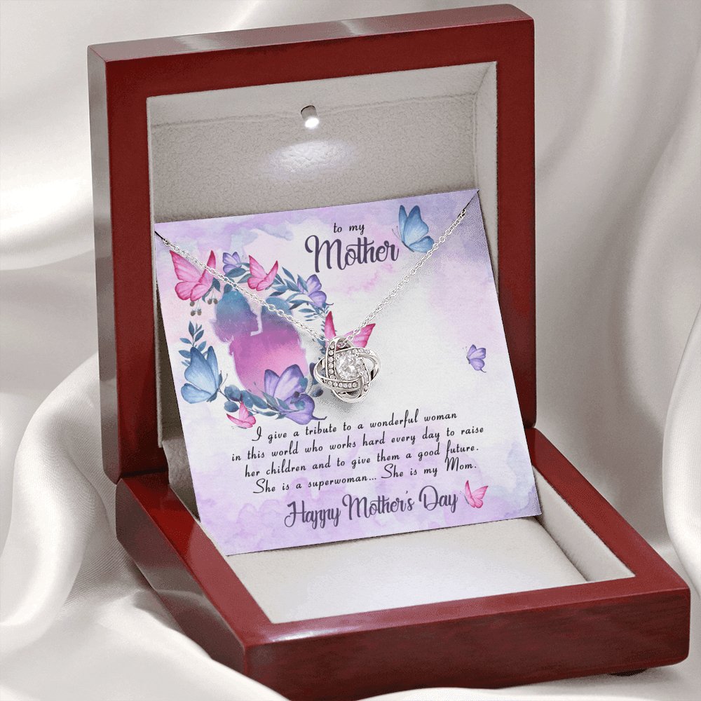 To My Mother - She Is A Superwoman - Love Knot Necklace - Celeste Jewel