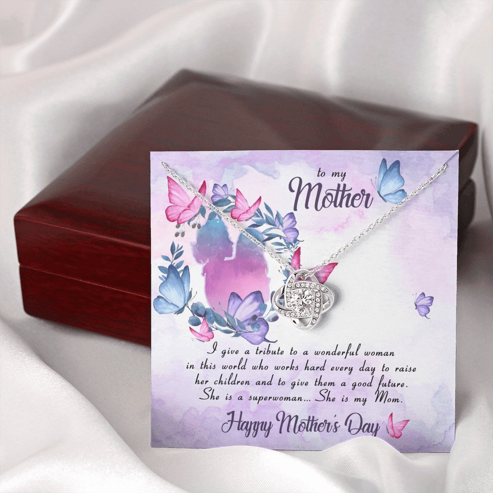 To My Mother - She Is A Superwoman - Love Knot Necklace - Celeste Jewel