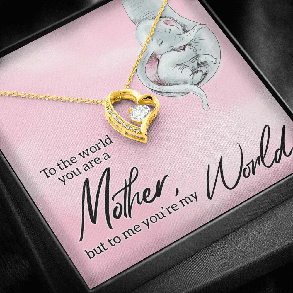 To My Mother - You&#39;re My World - Eternal Love - Celeste Jewel