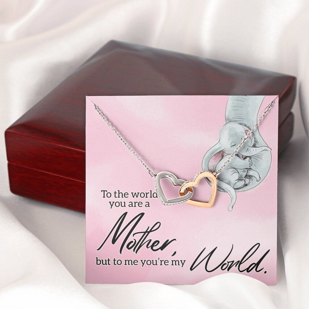 To My Mother - You&#39;re My World - Interlocking Hearts Necklace Jewelry 