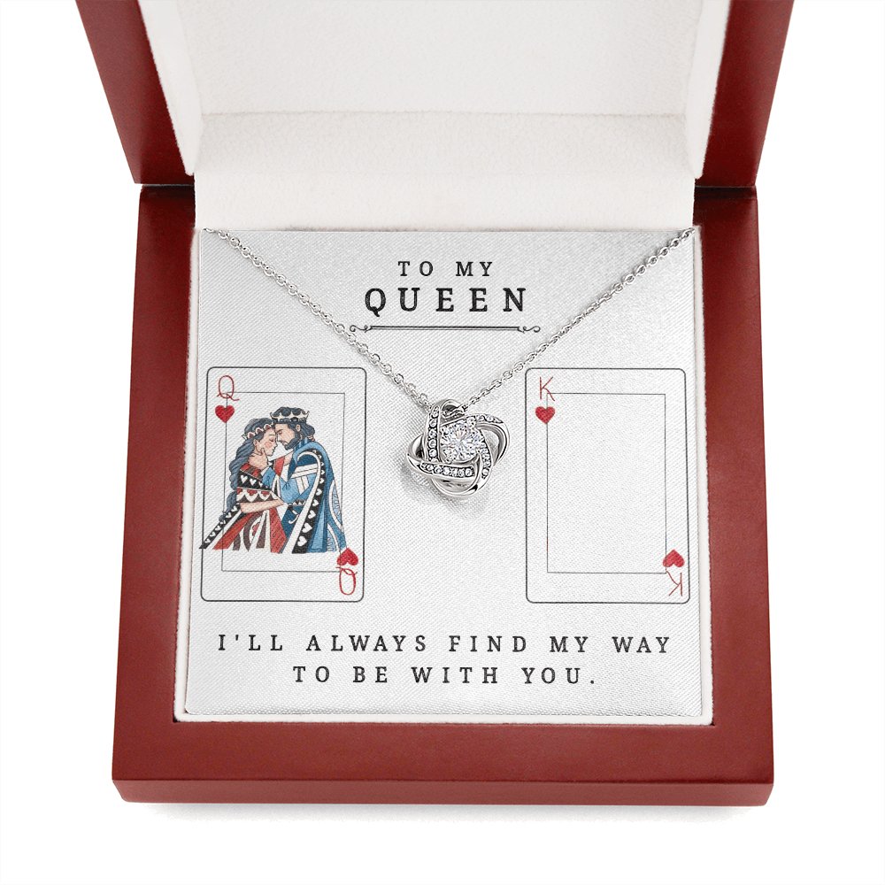 To My Queen - Always Find My Way - Love Knot Necklace - Celeste Jewel
