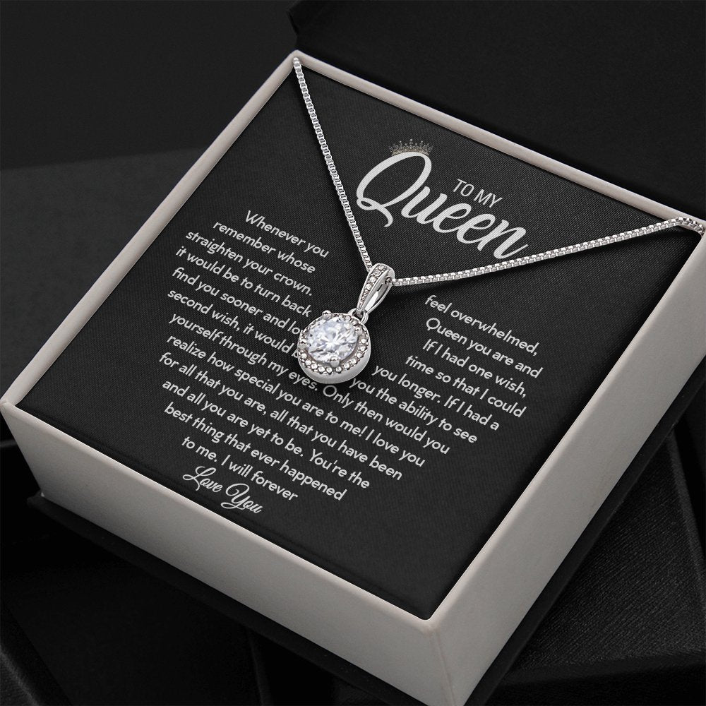 To My Queen - Straighten Your Crown - Eternal Hope Necklace - Celeste Jewel