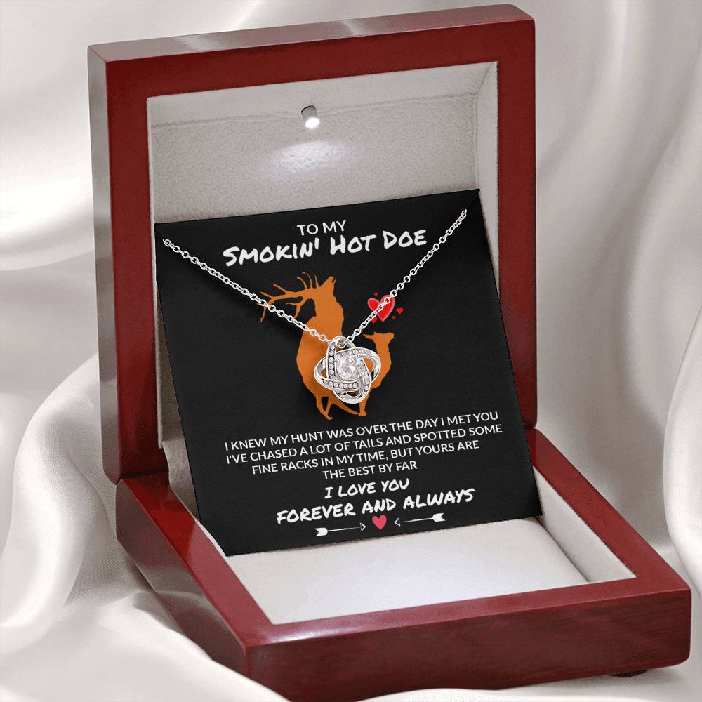To My Smokin' Hot Doe - Yours Are The Best - Love Knot Necklace - Celeste Jewel