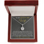 To My Smokin' Hot Wife - Last Love - Eternal Hope Necklace - Celeste Jewel