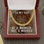 To My Son - Be A Warrior - Cuban Link Chain Necklace - Celeste Jewel