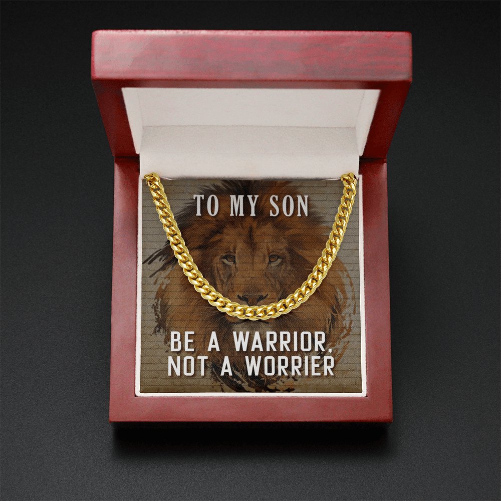 To My Son - Be A Warrior - Cuban Link Chain Necklace - Celeste Jewel