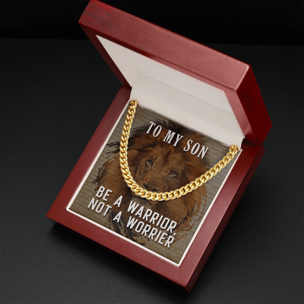 To My Son - Be A Warrior - Cuban Link Chain Necklace - Celeste Jewel