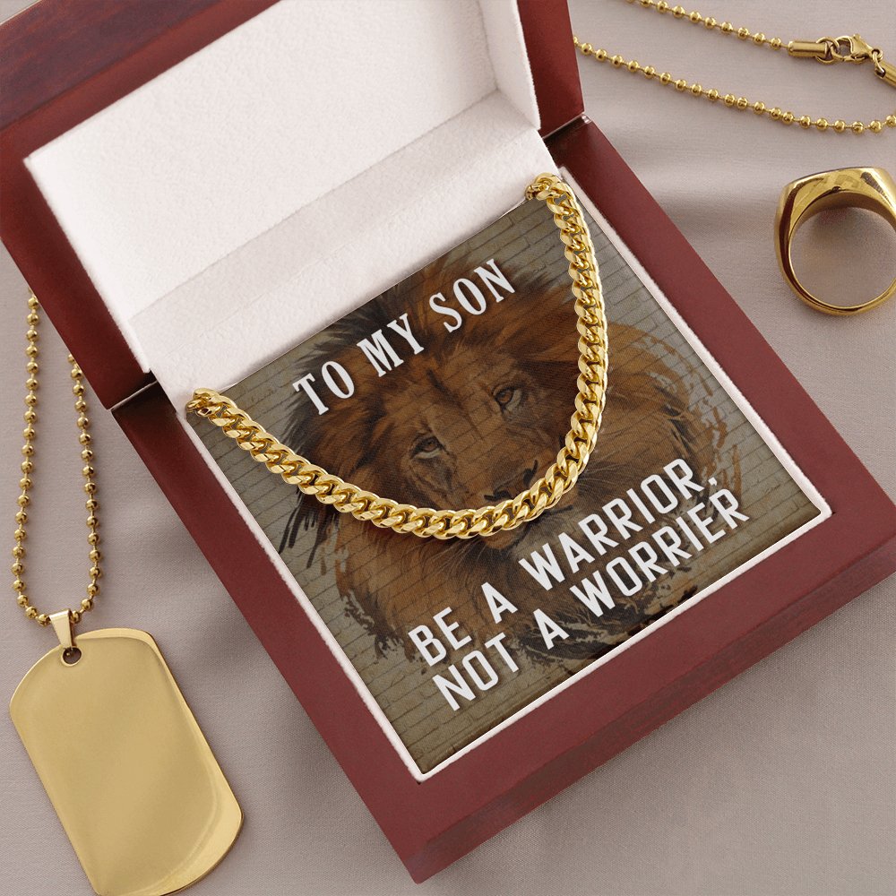 To My Son - Be A Warrior - Cuban Link Chain Necklace - Celeste Jewel
