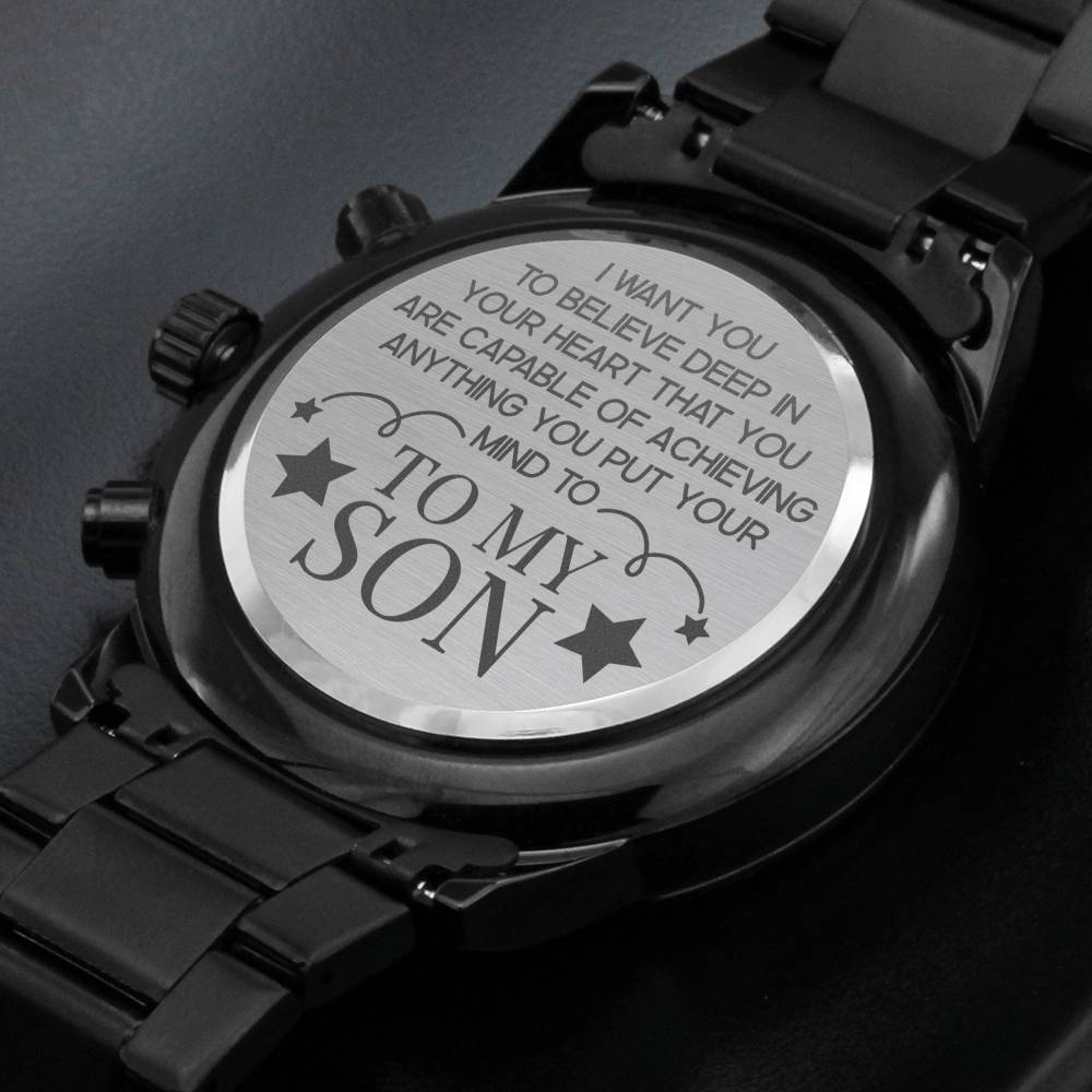 To My Son - I Want You To Believe - Black Chronograph Watch - Celeste Jewel