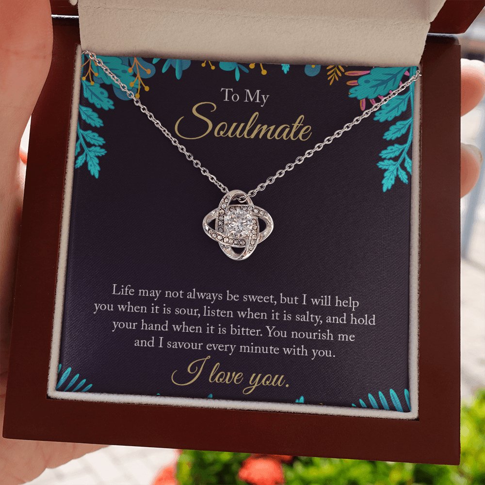 To My Soulmate - Life May Not Always Be Sweet - Love Knot Necklace - Celeste Jewel