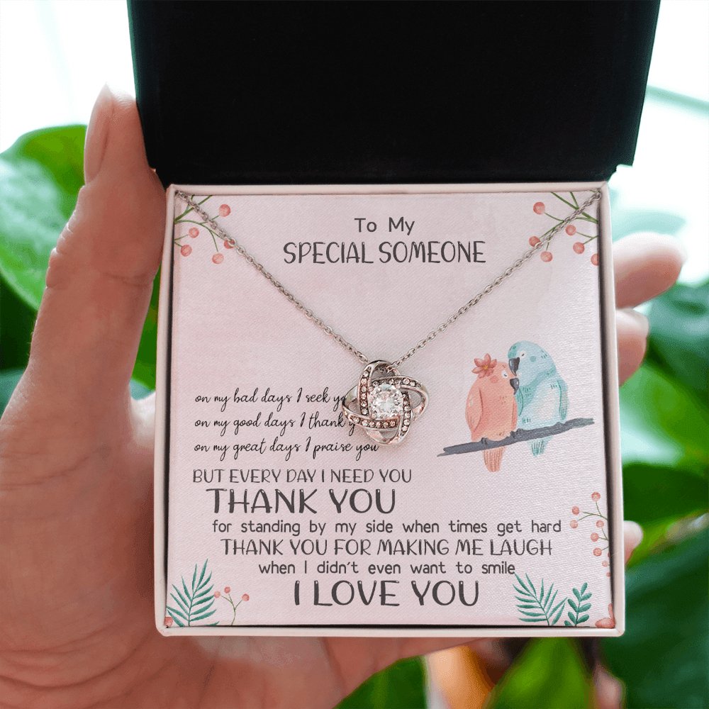 To My Special Someone - On My Great Days - Love Knot Necklace - Celeste Jewel