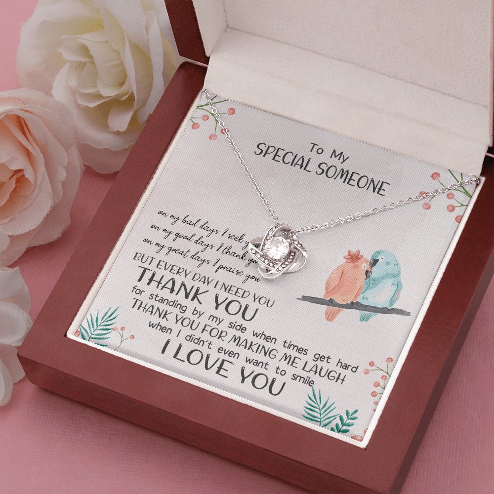 To My Special Someone - On My Great Days - Love Knot Necklace - Celeste Jewel