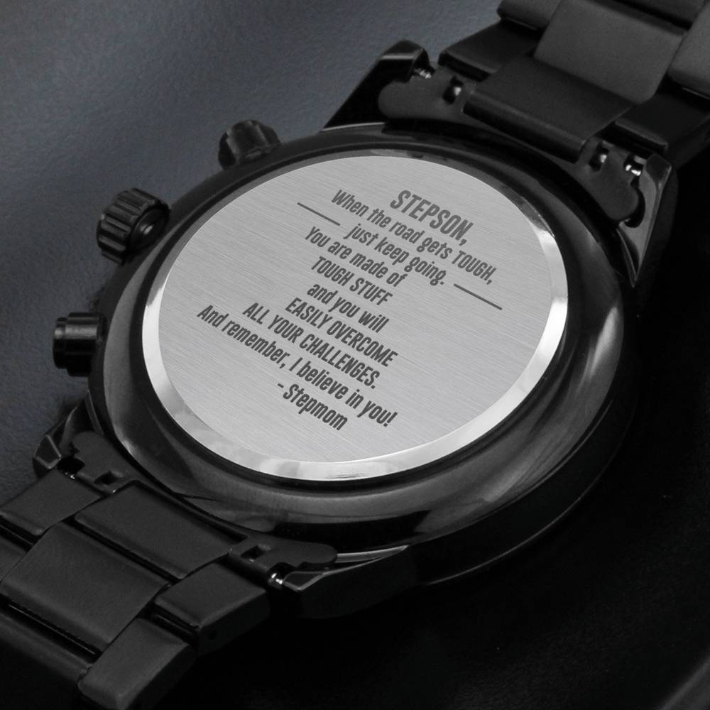 To My Stepson - When The Road Gets Tough - Black Chronograph Watch - Celeste Jewel