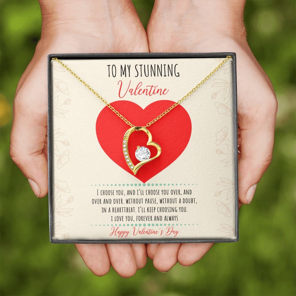 To My Stunning Valentine - I'll Keep Choosing You - Eternal Love Necklace - Celeste Jewel