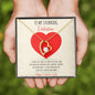 To My Stunning Valentine - I'll Keep Choosing You - Eternal Love Necklace - Celeste Jewel