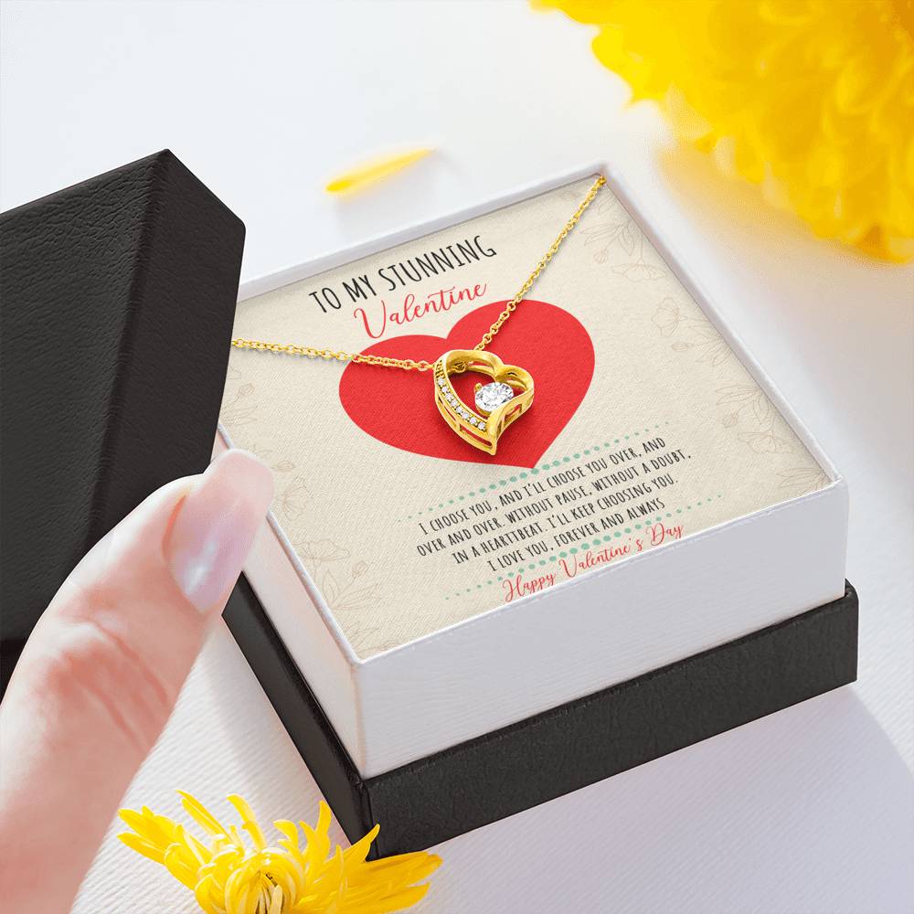 To My Stunning Valentine - I'll Keep Choosing You - Eternal Love Necklace - Celeste Jewel