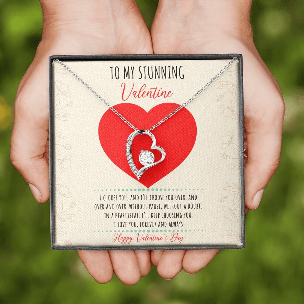 To My Stunning Valentine - I'll Keep Choosing You - Eternal Love Necklace - Celeste Jewel