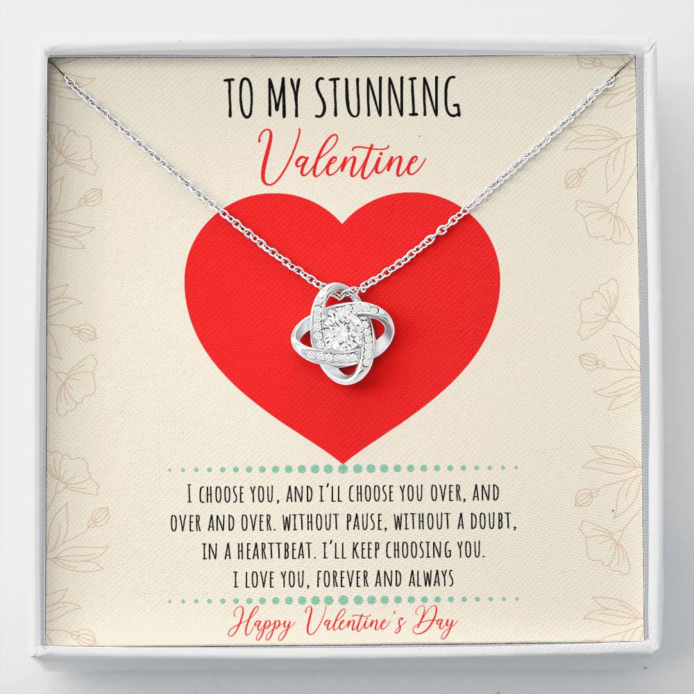 To My Stunning Valentine - I'll Keep Choosing You - Love Knot Necklace - Celeste Jewel