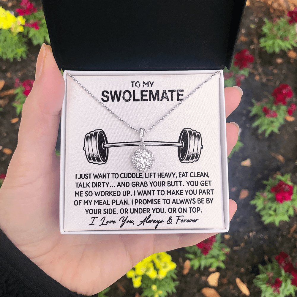 To My Swolemate - My Meal Plan - Eternal Hope Necklace - Celeste Jewel