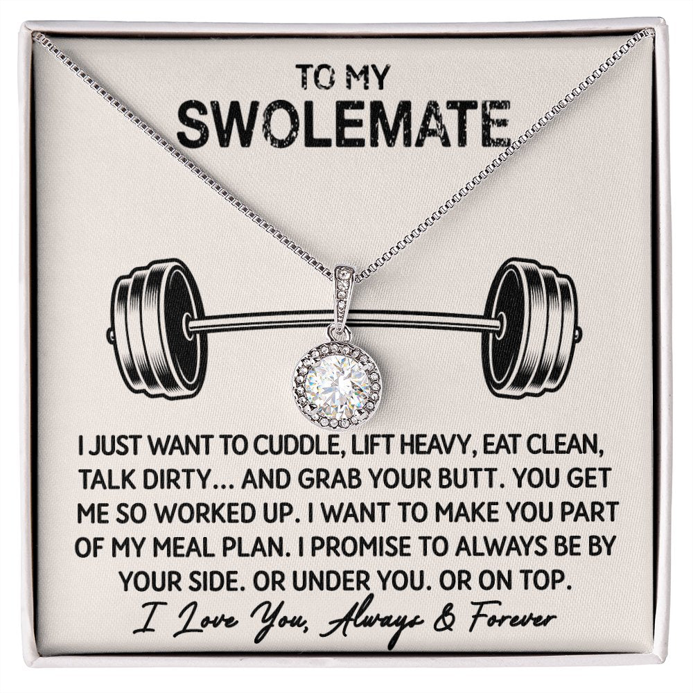 To My Swolemate - My Meal Plan - Eternal Hope Necklace - Celeste Jewel