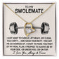 To My Swolemate - My Meal Plan - Eternal Love Necklace - Celeste Jewel