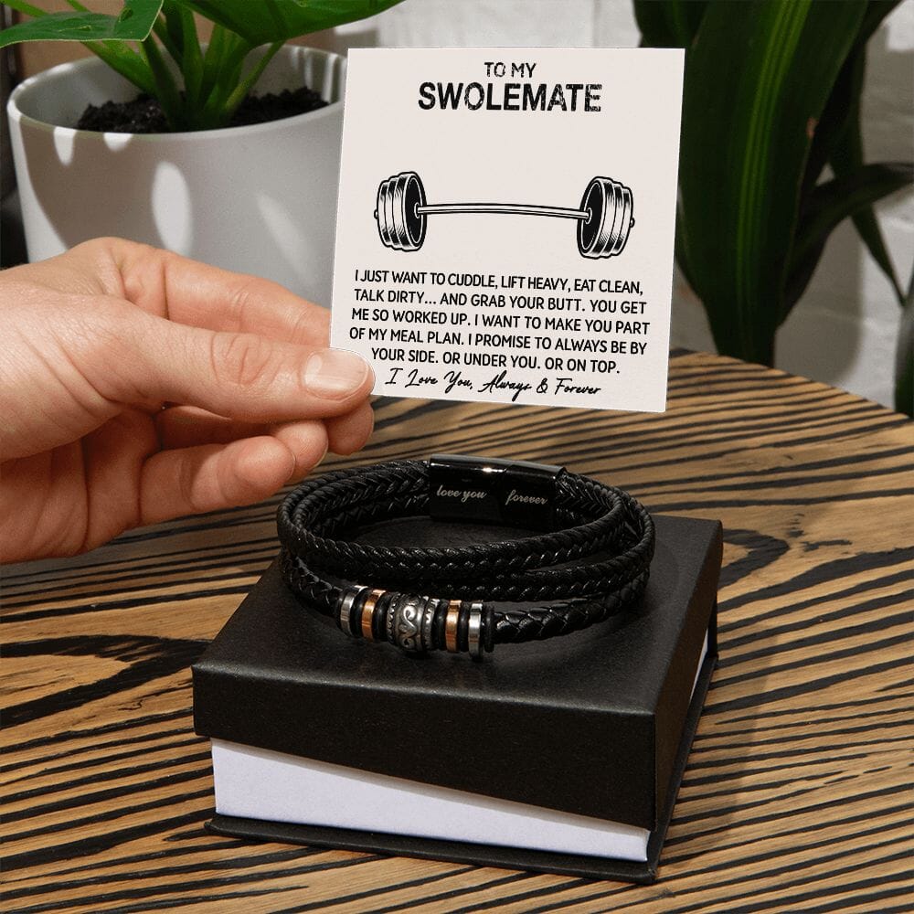 To My Swolemate - My Meal Plan - Love You Forever Bracelet - Celeste Jewel