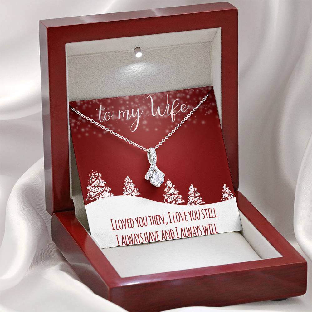 To My Wife - Always Have Always Will - Sparkling Radiance Necklace - Celeste Jewel