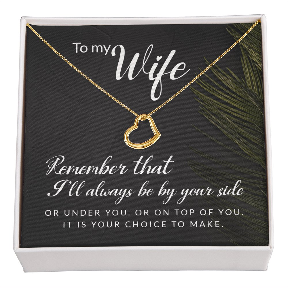 To My Wife Gift - Always Be By Your Side - Dainty Heart Necklace - Celeste Jewel