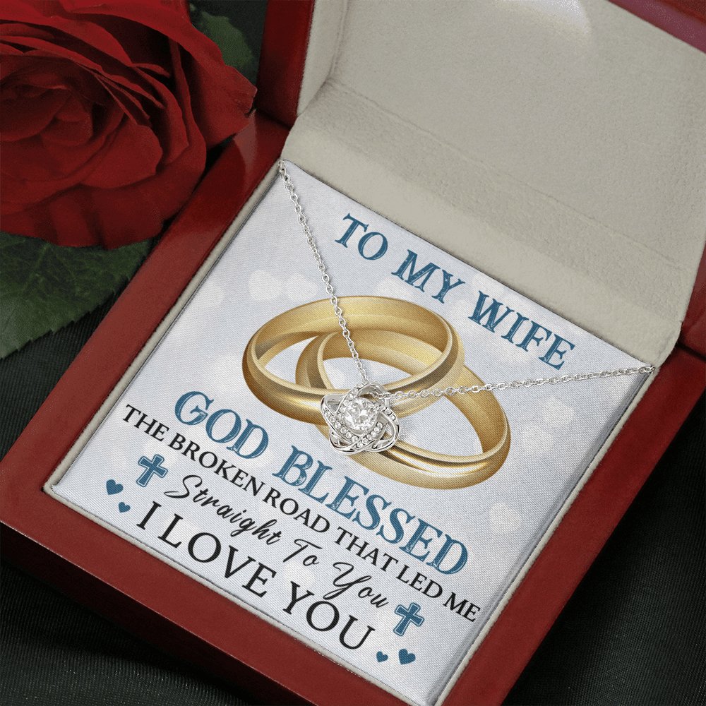 To My Wife - God Blessed - Love Knot Necklace - Celeste Jewel