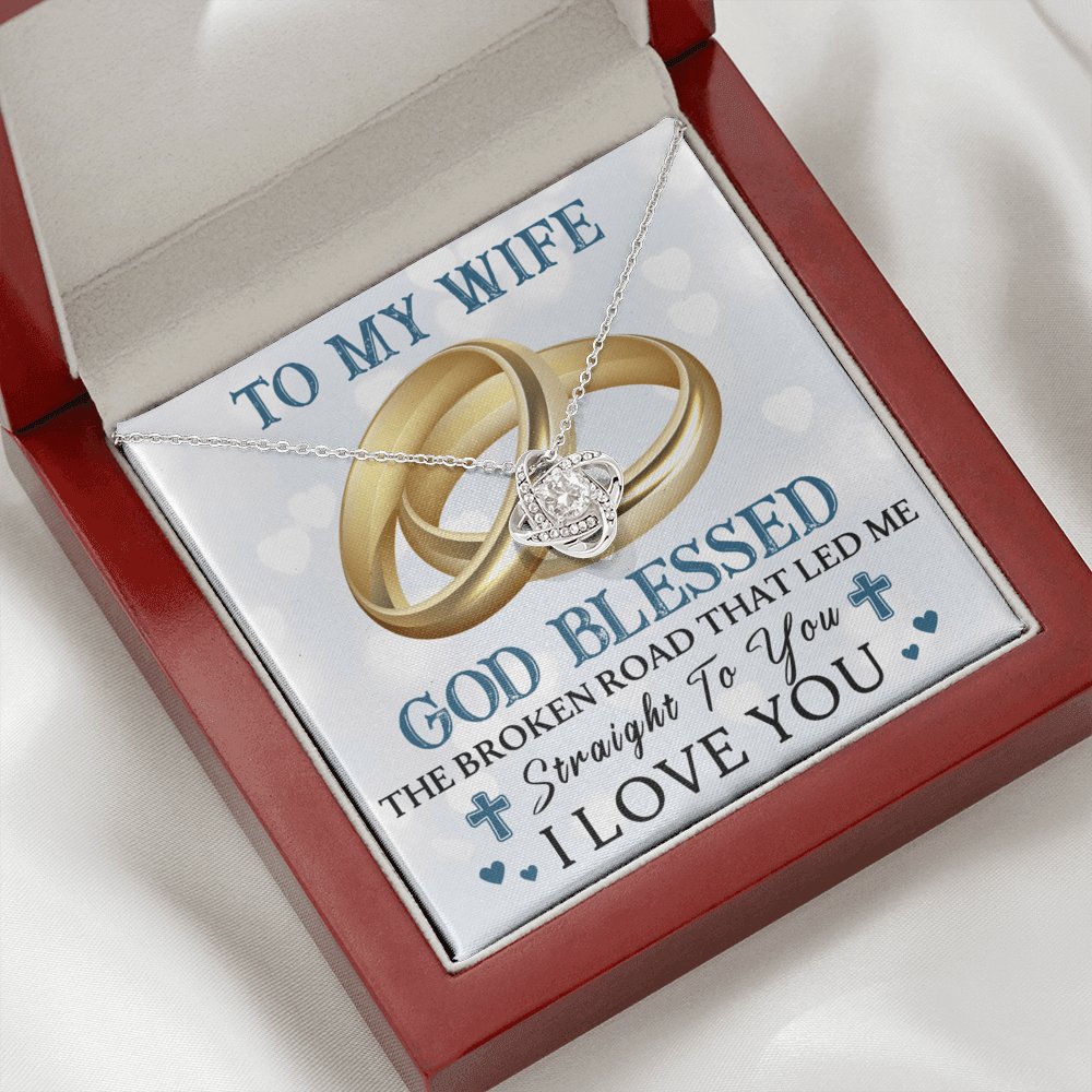 To My Wife - God Blessed - Love Knot Necklace - Celeste Jewel
