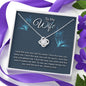 To My Wife - I Love The Way - Love Knot Necklace - Celeste Jewel
