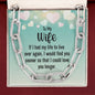 To My Wife - If I Had My Life - Forever Linked Necklace - Celeste Jewel