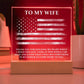To My Wife - Military Gift - Acrylic Square Plaque - Celeste Jewel