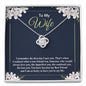 To My Wife - The First Day I Met You - Love Knot Necklace - Celeste Jewel