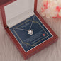 To My Wife - To The End - Love Knot Necklace - Celeste Jewel