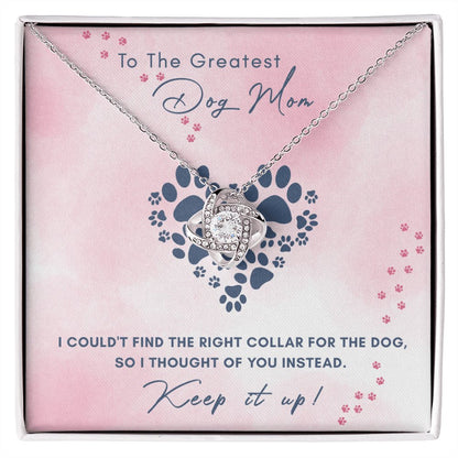 To The Greatest Dog Mom Gift - Love Knot Necklace - Celeste Jewel