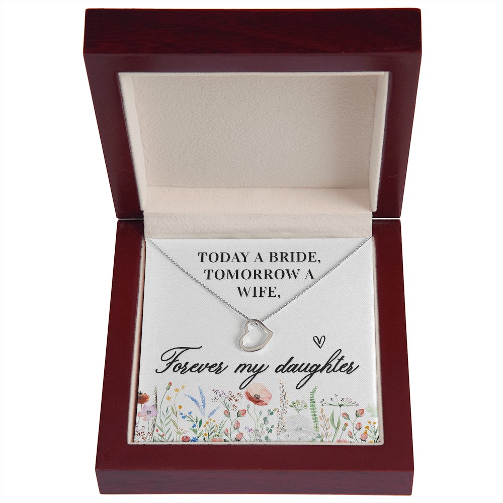 Wedding Gift For Bride From Mom - Forever My Daughter - Dainty Heart Necklace - Celeste Jewel