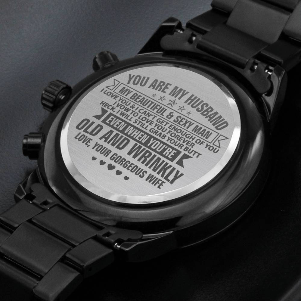 You Are My Husband - Old And Wrinkly - Black Chronograph Watch - Celeste Jewel